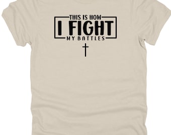 This Is How I Fight My Battles 50/50 poly/katoen T-shirt uniseks
