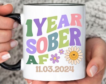 Sober Date Gift, Sober Gift Personalized, Sober Anniversary Gift, Sober Gift Mug, One Year Sober Gift, 1 Year Sober, Sober Gift for Women