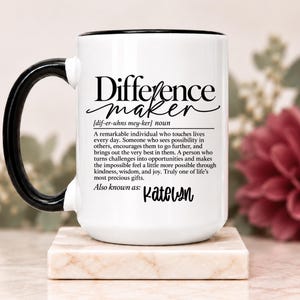 Tazza personalizzata "Fare la differenza", regalo di ringraziamento per il mentore, regalo per il leader, regalo per l'insegnante, regalo di ringraziamento, regalo di commiato, regalo di addio per un collega.