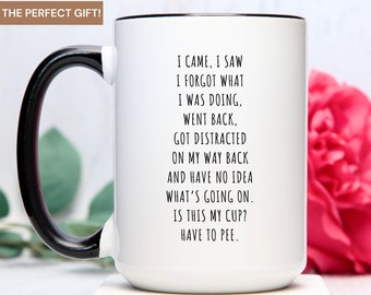 Funny Coffee Mug, Gifts for Grandma, Grandpa Mug, Senior Citizen Gifts, Sarcastic Mug, Old People Mug, Funny Gift for Distracted People