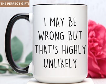 Sarcastic Coffee Mug, Funny Coffee Mug, Mugs With Sayings, Gift For Her Him, Mug for Coworker, Work Mug, Coworker Gift, Office Tea cup gift