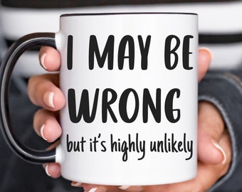 Sarcastic Coffee Mug, Funny Coffee Mug, Mugs With Sayings, Gift For Her Him, Mug for Coworker, Work Mug, Coworker Gift, Office Tea cup gift