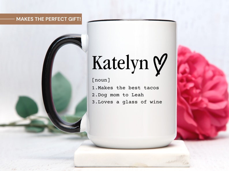 Personalized Name Definition Mug, Personalize Name Coffee Mug With Custom Definition, Custom Name Mug, Name Meaning Mug, Name Definition Cup image 1