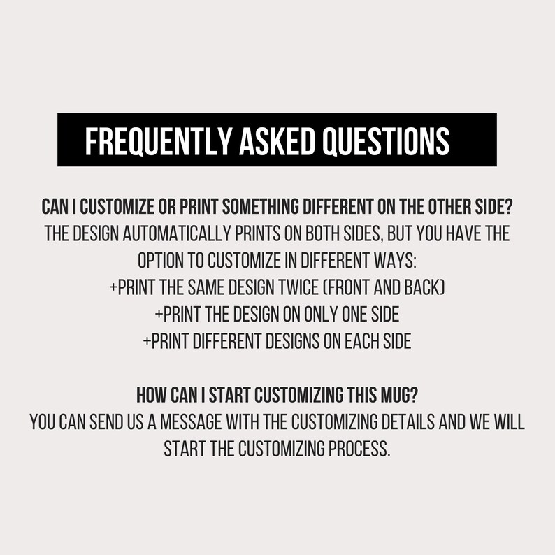 Puede incluir: Imagen con fondo blanco y texto negro. El texto dice "PREGUNTAS FRECUENTES", seguido de preguntas sobre las opciones de personalizaci&oacute;n de una taza. El texto explica c&oacute;mo personalizar la taza e iniciar el proceso.