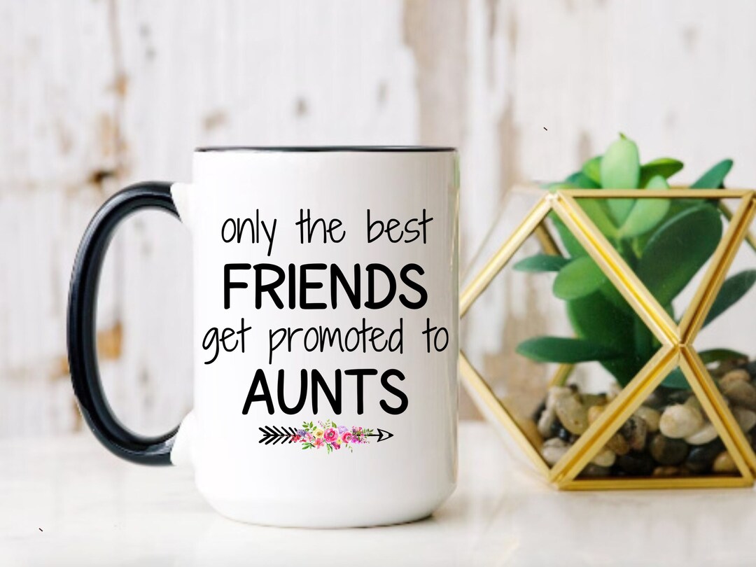 Only The Best Sisters Get Promoted To Aunt www.etsy.com