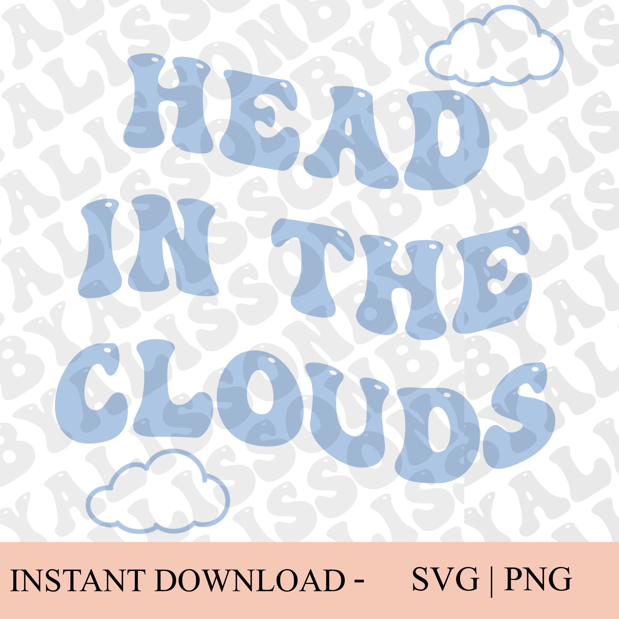 Head in the Clouds SVG PNG Instant Download Etsy