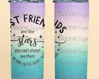 Best friends are like stars tumbler wrap sublimation png file