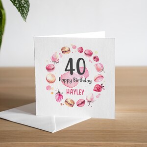 Personalised 40th Birthday Card - Macaron Birthday Card - Birthday Card For Her - Cake Birthday Card - Mum Birthday Card - ANY NAME/AGE