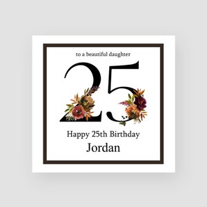 Gepersonaliseerde 25e verjaardagskaart voor haar - Leeftijd 25 Verjaardagskaart - Dochter 25e verjaardag - Kleindochter Verjaardagskaart - Floral Numbers