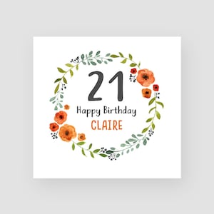 Cartão de aniversário de 21 anos personalizado - Cartão de 21º aniversário - 21 anos - Guirlanda floral - Para meninas - Para mulheres - Para ela - QUALQUER NOME/IDADE