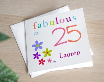Personalised 25th Birthday Card Fabulous At 25 Birthday Card Female 25th Birthday Gift Granddaughter 25 Card For Daughter 25th Bday Handmade