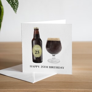 Tarjeta de cumpleaños número 25 personalizada para hijo, tarjeta de cumpleaños con cerveza artesanal, tarjeta de cumpleaños para hombre, regalo de cumpleaños número 25 para nieto de cerveza, para hombre