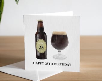 Personalised 25th Birthday Card Son Craft Beer Birthday Card Twenty Fifth Male Birthday Card Lager Grandson 25th Birthday Gift For Men