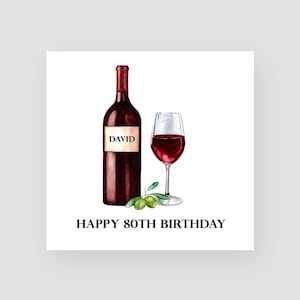 Personalised 80th Birthday Card - Eightieth Birthday Card - Aged 80 - Red Wine - Birthday Cards For Him - For Men - ANY NAME/AGE