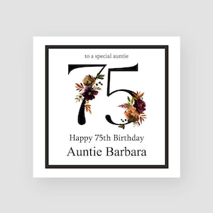 Carte personnalisée du 75e anniversaire - Carte d'anniversaire du soixante-quinzième - 75 ans - Numéros floraux - Pour les femmes - Pour elle - N'IMPORTE QUEL NOM