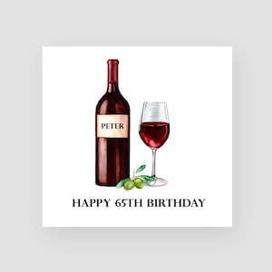 Tarjeta de cumpleaños número 65 personalizada - Tarjeta de cumpleaños número sesenta y cinco - 65 años - Vino tinto - Tarjetas de cumpleaños para él - Para hombres - CUALQUIER NOMBRE/EDAD