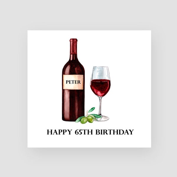 Personalised 65th Birthday Card - Sixty Fifth Birthday Card - Aged 65 - Red Wine - Birthday Cards For Him - For Men - ANY NAME/AGE