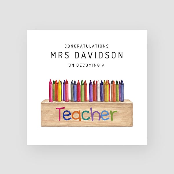 Personalised Congratulations On Becoming a Teacher - New Job Teacher Card - Graduation Teacher Card - Newly Qualified Teacher - NQT Card