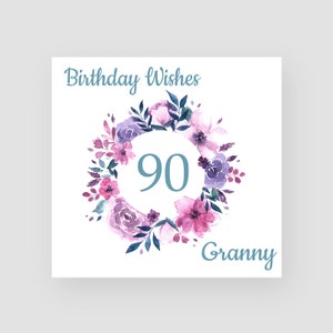 Personalised 90th Birthday Card Her - Mum 90th Birthday Card - Granny 90th Birthday Card - Ninetieth Birthday Card - Floral Birthday Card