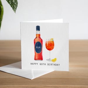 Carte d'anniversaire personnalisée Aperol Spritz - carte personnalisée 60e anniversaire - carte d'anniversaire cocktail - cadeau 60e anniversaire pour elle