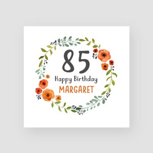 Carte d'anniversaire personnalisée 85e - Carte d'anniversaire quatre-vingt-cinquième - 85 ans - Couronne florale - Pour les filles - Pour les femmes - Pour elle - N'IMPORTE QUEL NOM/ÂGE