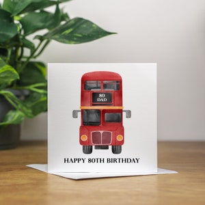 Personalised 80th Birthday Card - Eightieth Birthday Card - Aged 80 - London Bus - Birthday Cards For Him - For Men - ANY NAME/AGE