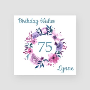 Carte d'anniversaire personnalisée 75e - carte de soixante-quinzième anniversaire - 75 ans - couronne de fleurs - pour les filles - pour les femmes - pour elle - TOUT NOM/ÂGE