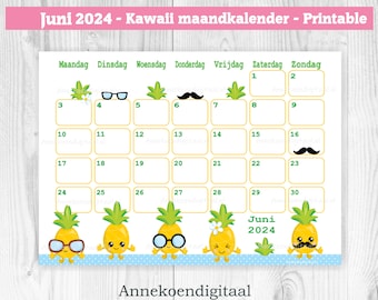 Juni 2024 maandkalender printable, Nederlands kalender Ananas thema voor Juni 2024, printable kalender - KAWAII - maffe Ananas kalender
