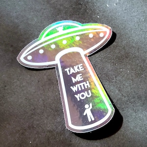 Neem me mee | UFO Alien - Holografische sticker