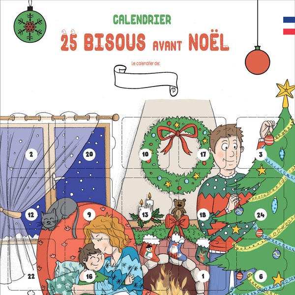 Calendrier de l’avent des bisous – 25 bisous avant Noel pour Enfants 2-10 ans - Calendrier de l'avent pour bébé et enfant à personnaliser