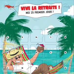 Carte cadeau départ en retraite - Calendrier de l'avant ou de l'après retraite - 25 jours - Grand Format - Cadeau collègue