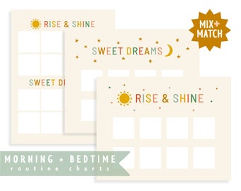 May include: Two printable charts for children's morning and bedtime routines. The charts feature a sun with the text "Rise & Shine" and a moon with the text "Sweet Dreams".