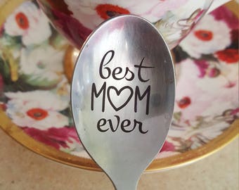 Mothers coffee spoon, best mom ever, mothers day gift from daughter, engraved gift for mum, mamas tea spoon, the best mom, tea time