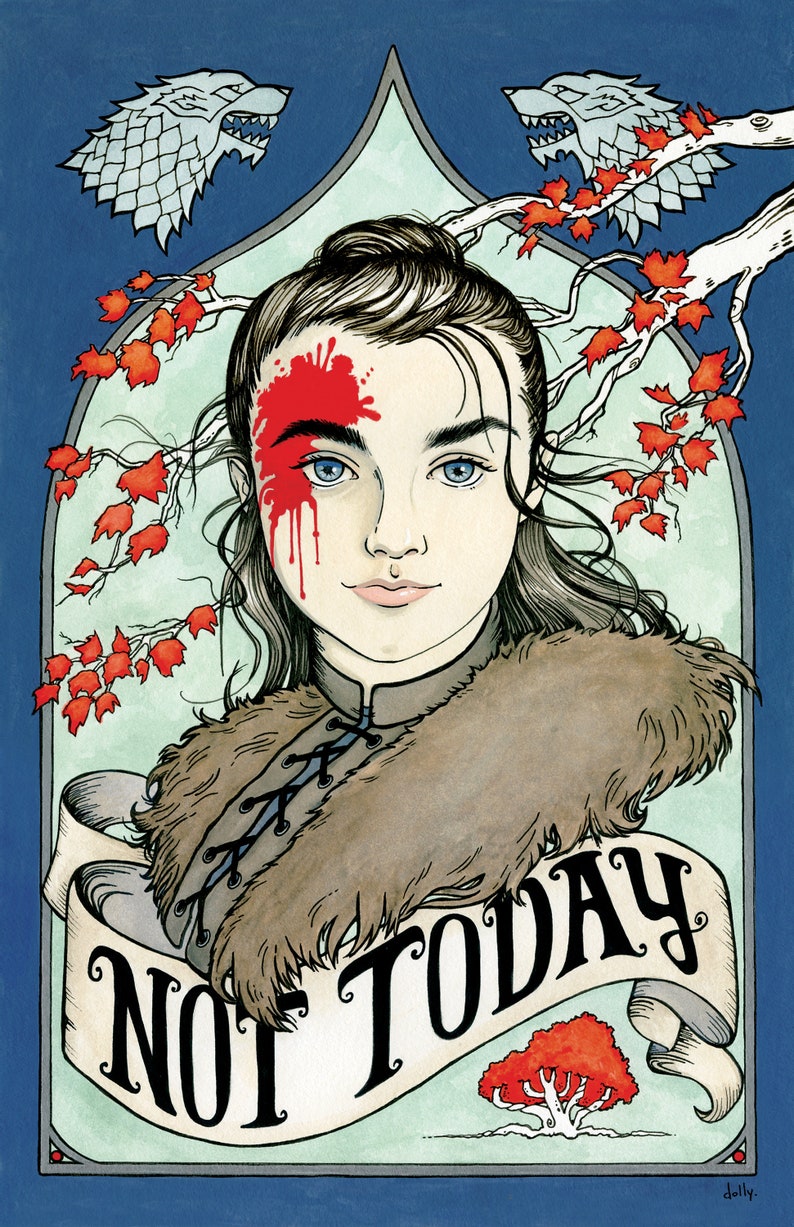 Not Today Arya Stark Giclee Print | Etsy