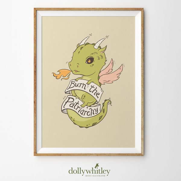 Burn the Patriarchy Dragon Giclee Print (Green)