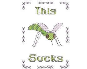 THIS SUCKS Counted Cross Stitch Pattern / Chart - MOSQUITO  - Colorful, Snarky, Modern Embroidery Design - Blackwork Wings