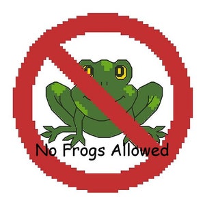 May include: A red circle with a diagonal line through it, a green frog inside the circle, and the text "No Frogs Allowed".