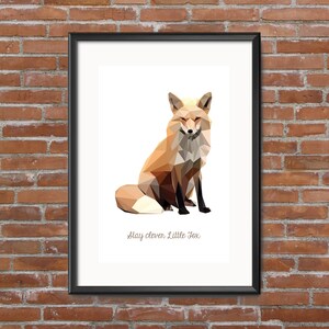 Stay clever Little Fox