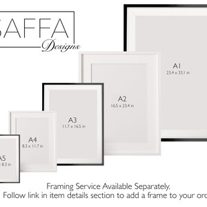 May include: A white poster frame with black trim, showing different sizes and dimensions in inches. The sizes are labeled A1, A2, A3, A4, and A5. The text "SAFFA Designs" is at the top of the image.