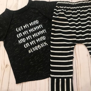 Toddler Boys Outfit- Tee & Matching Lounge Pants &quot; got my mind on my mommy, and my mommy on my mind&quot; #laidback