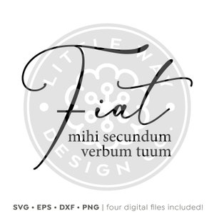 Fiat Latin SVG - Virgin Mary - Catholic SVG File