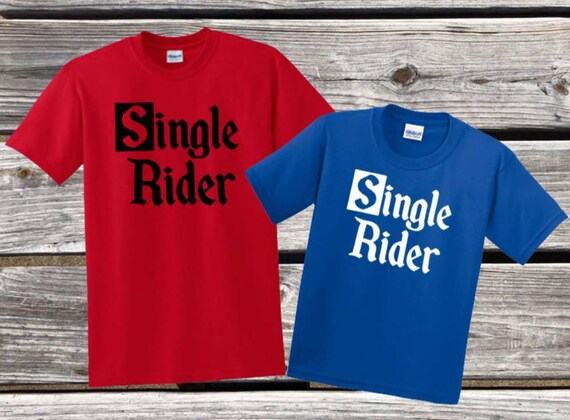 disney single rider shirt
