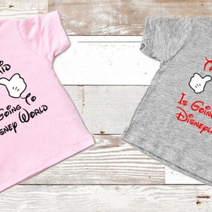 Disney Family Shirts, Matching Disney Shirts, This Kid is going to Disney, Disney world, Disneyland,Family vacation shirts