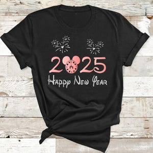 Disney New Year Eve Shirts | Family New Year Disney Shirts | Matching Disney Family shirts | New Year Shirts | Disney New Year