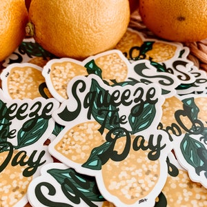 Squeeze the Day Lemon Sticker - Lemon Stickers - Squeeze the Day Lemon Sticker Art - Lemon Art - Lemons - Lemon Motivational Sticker