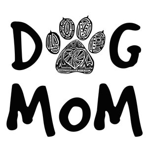 K&ouml;nnte beinhalten: Schwarzwei&szlig;es Grafikdesign eines Pfotenabdrucks mit dem Wort "LOVE" im Pfotenabdruck. Die Worte "DOG MOM" stehen unter dem Pfotenabdruck.