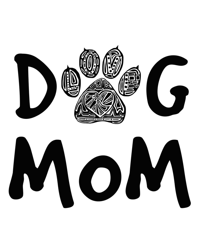K&ouml;nnte beinhalten: Schwarzwei&szlig;es Grafikdesign eines Pfotenabdrucks mit dem Wort "LOVE" im Pfotenabdruck. Die Worte "DOG MOM" stehen unter dem Pfotenabdruck.