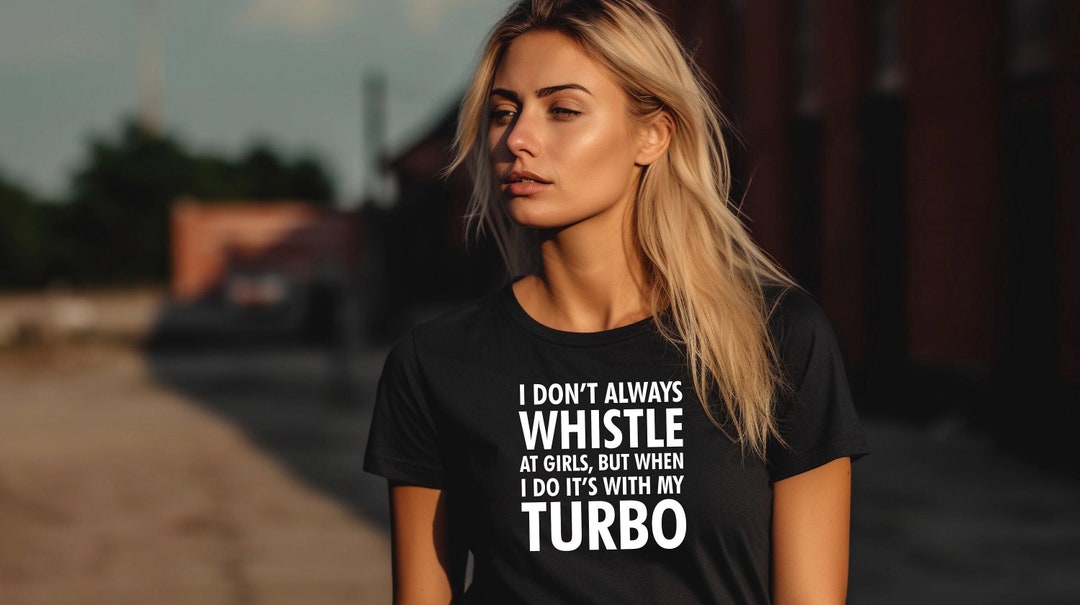 Turbo Whistle, Turbo Whistle Shirt, Car Tshirt for Men, Car Enthusiast