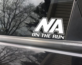 NA On The Run Vinyl Car Decal, Bumper Sticker