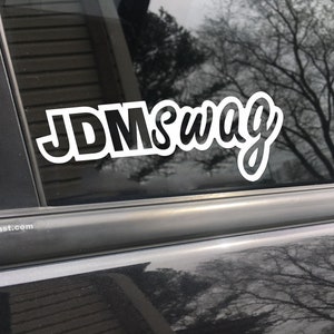 JDMSwag, car decal, bumper sticker, truck decal, funny car decal